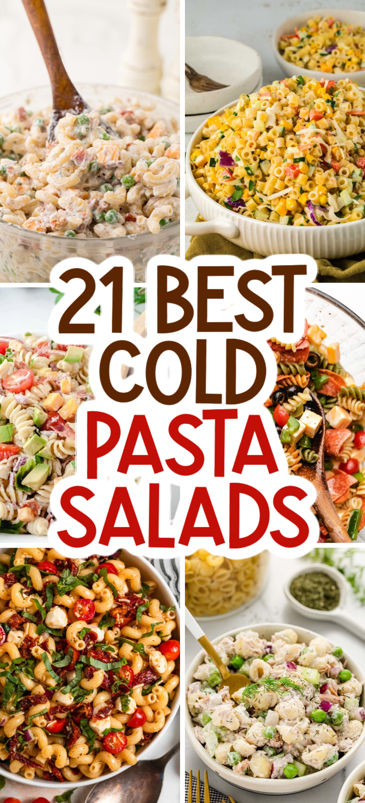 21 Easy Cold Pasta Salad Recipes for a Crowd