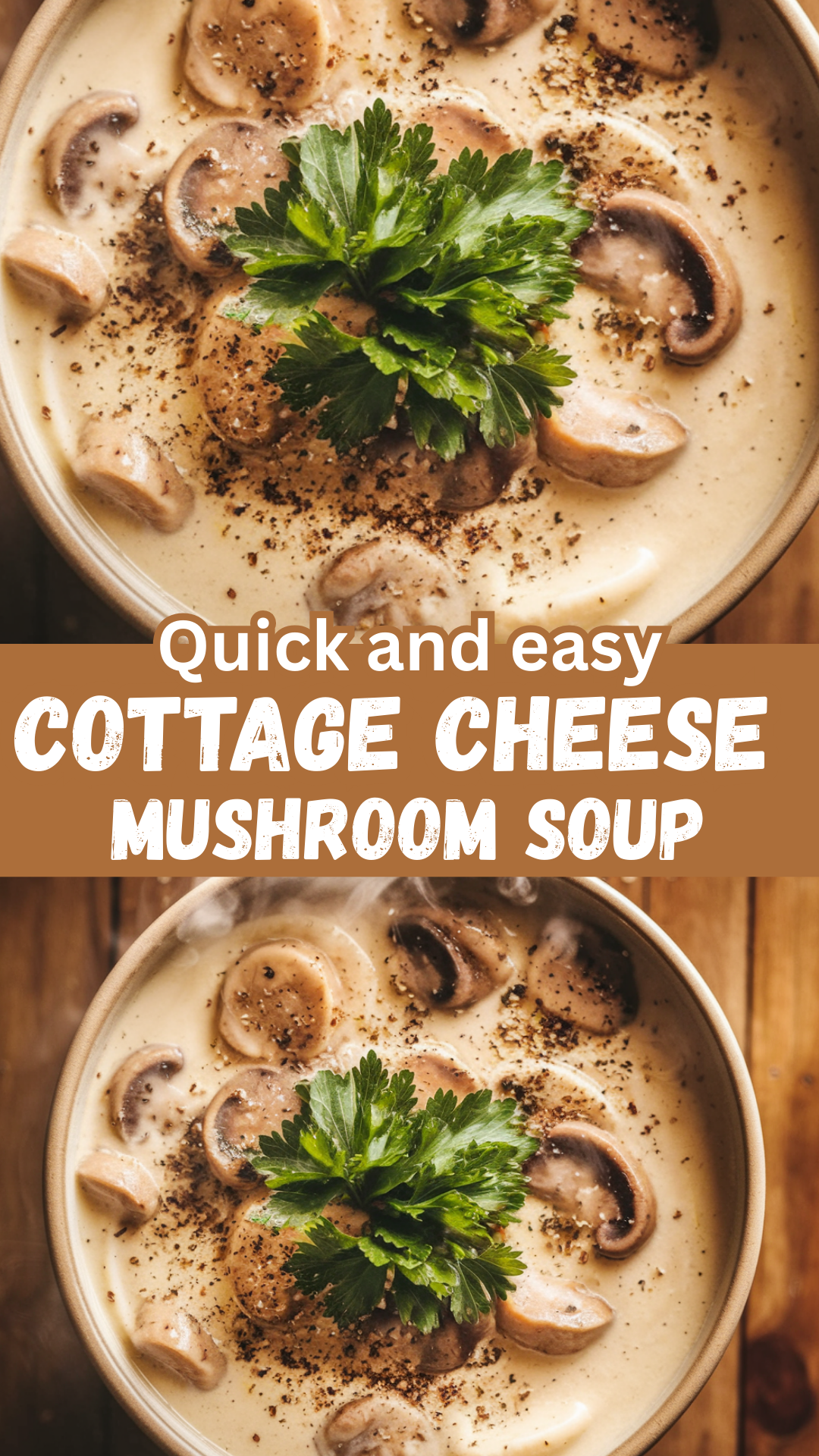 Rich & Creamy Cottage Cheese Mushroom Soup – A Must-Try!